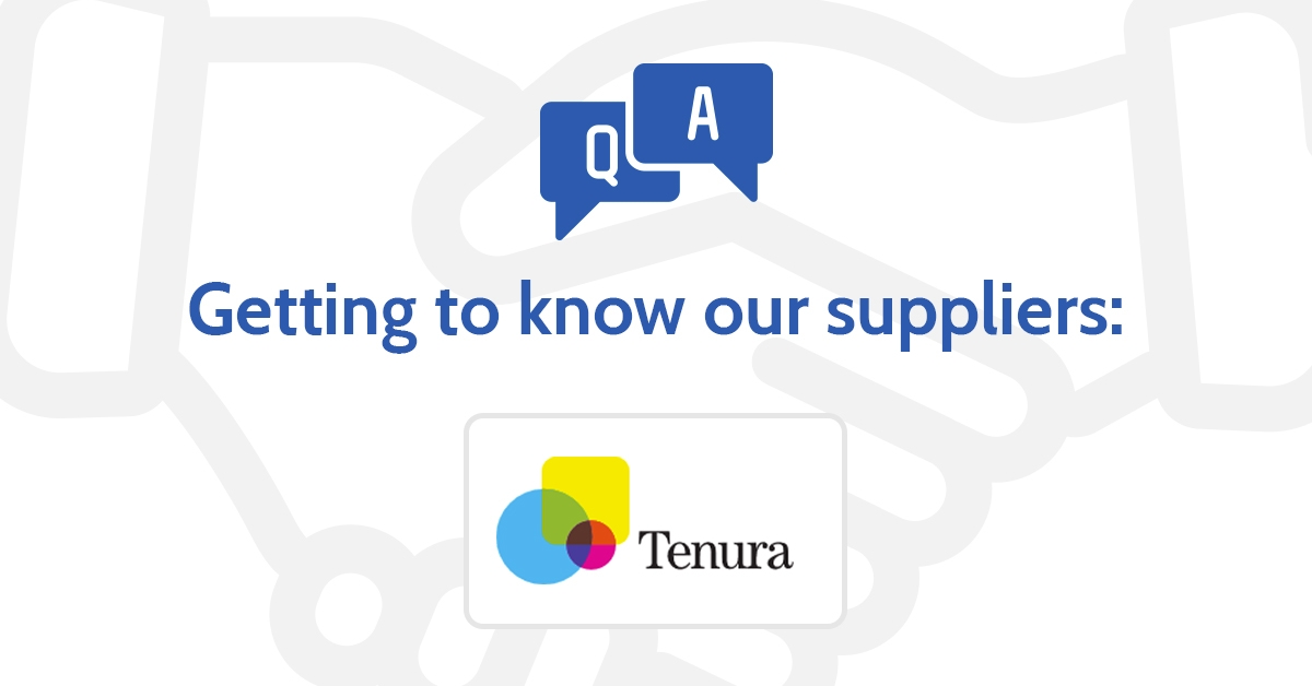 Getting to know our suppliers: Tenura
