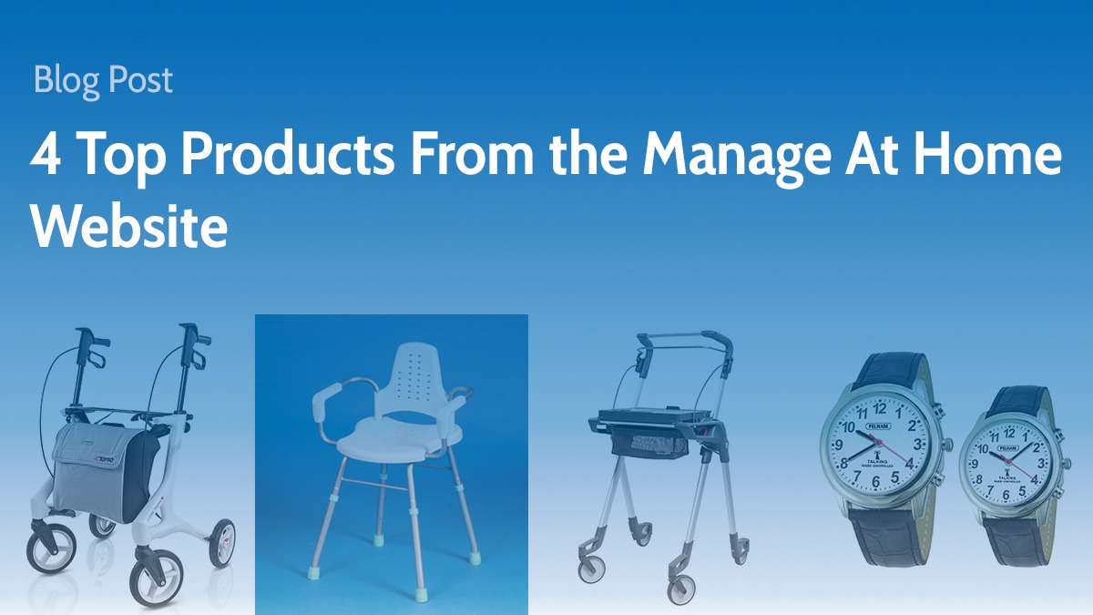 4 Top Products From the Manage At Home Website
