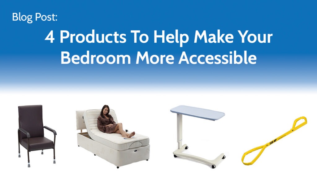 4 Products To Help Make Your Bedroom More Accessible